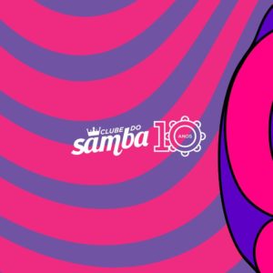 Clube do Samba - A Festa @ Castelinho | Sergipe | Brasil