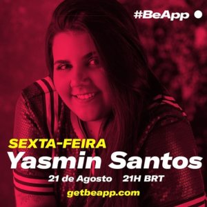 Live Yasmin Santos